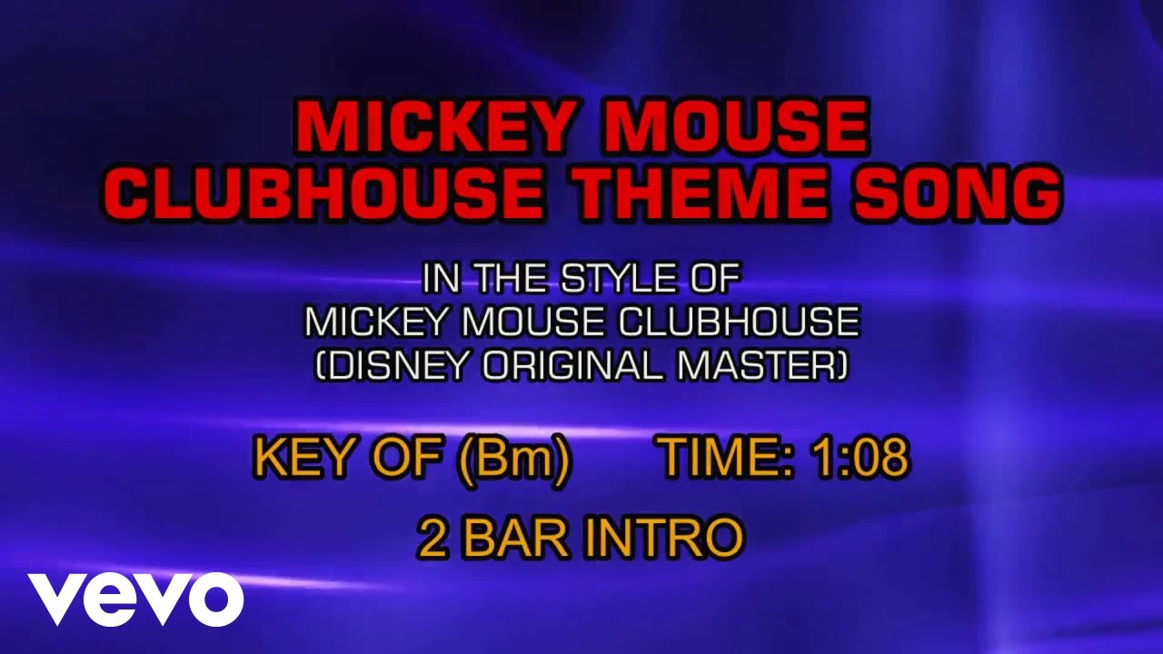 Mickey Mouse Clubhouse Theme Song (Karaoke)