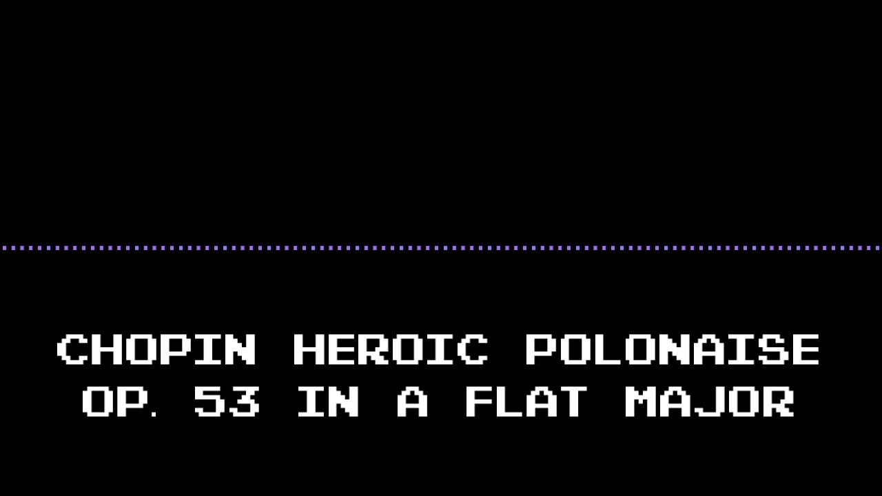Chopin Heroic Polonaise Op. 53 in A Flat Major 8-bit Famicon NES Chip Tune