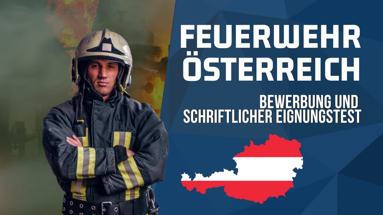 Feuerwehr Österreich Bewerbung und schriftlicher Eignungstest | Einfach erklärt von Plakos