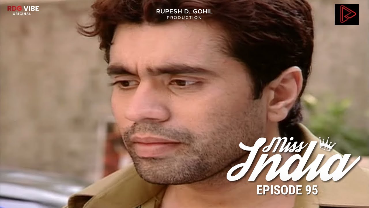 MISS INDIA TV SERIAL - EPISODE 95 | SHILPA SHINDE | PAKHI HEGDE | DD National