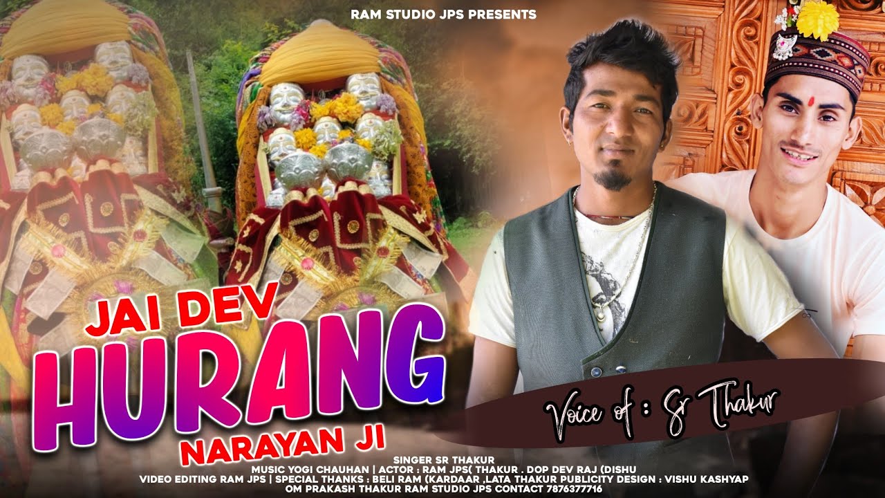 Jai Dev Hurang Narayan ji '' kulluvi bhajan 2021''Sr Thakur//Yogi Chauhan//Ram jps//Ram jps Studio//