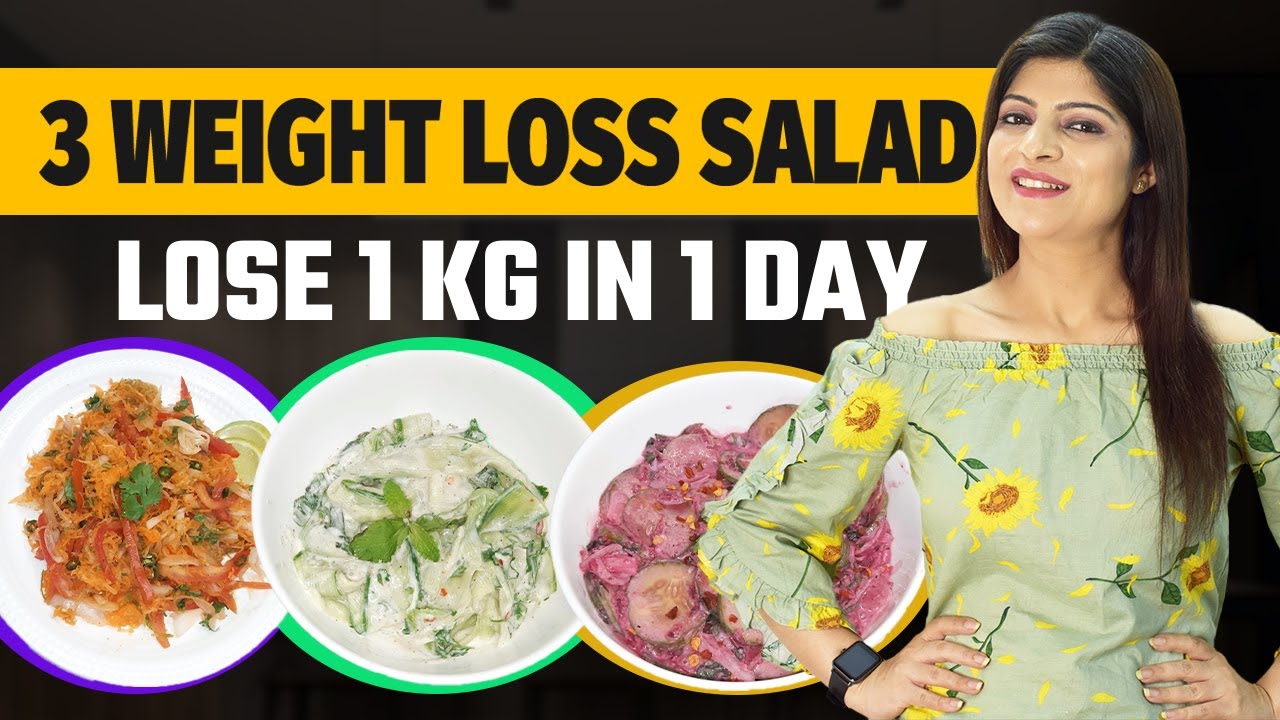 3 Salad  for Flat Belly | Fat Cutter| Weight Loss Salad |Lose 1 Kg In 1 Day|In Hindi|Dr.Shikha Singh