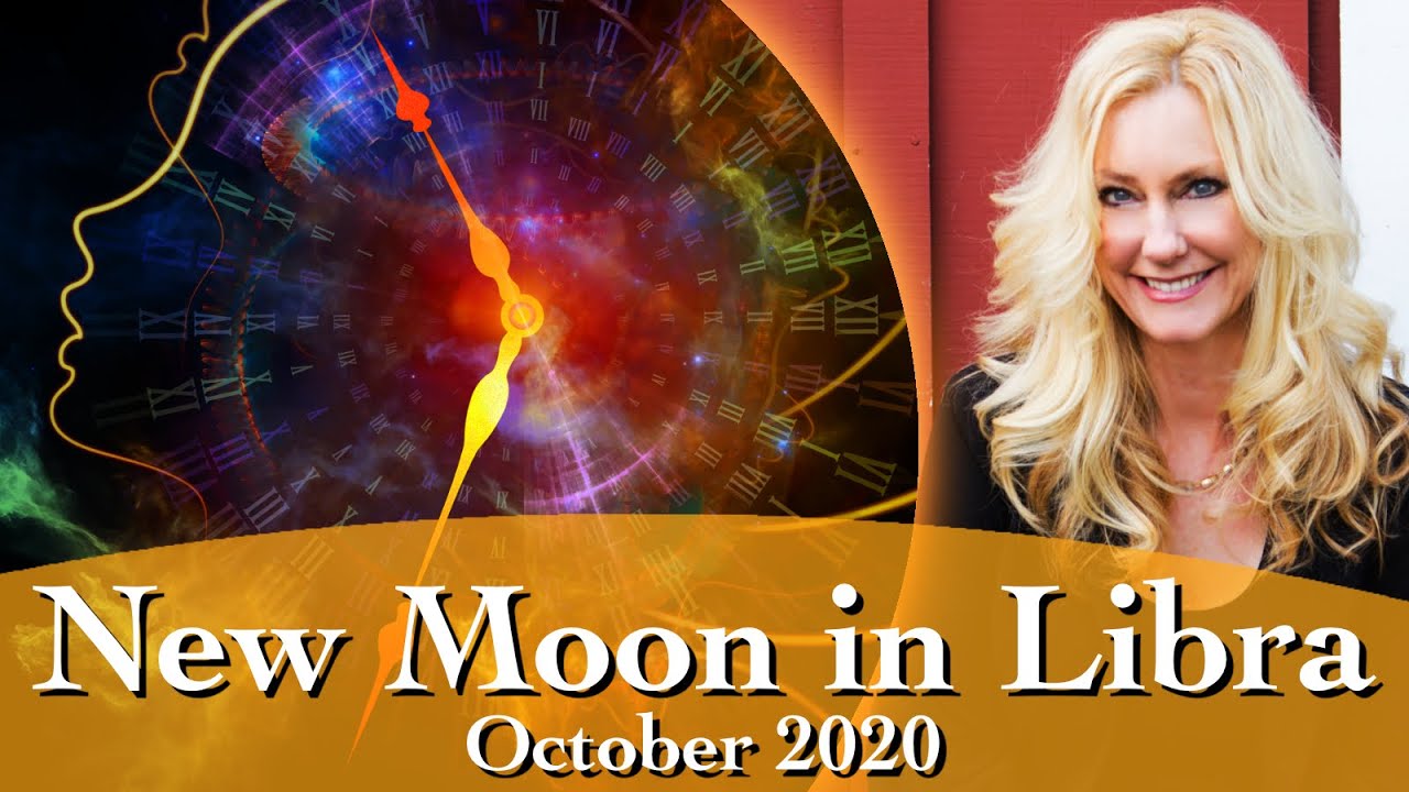 The New Moon in Libra Oct 16, 2020 for all signs