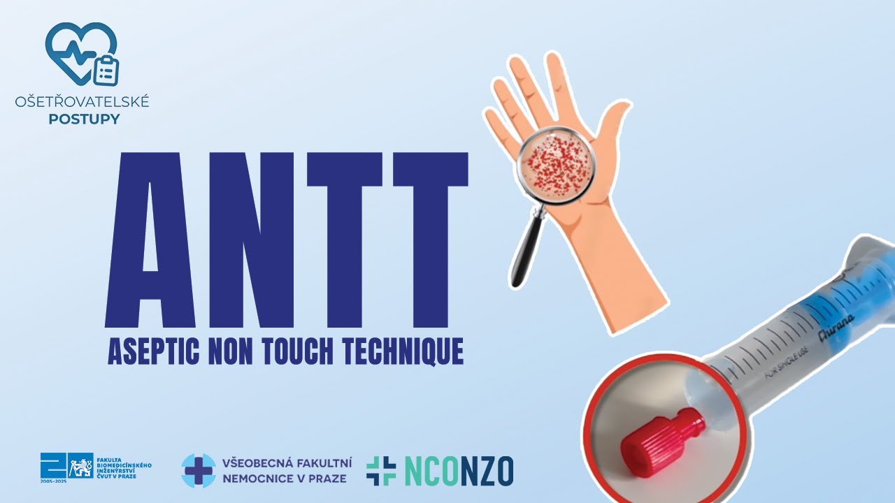 🇨🇿 (CZ) | ANTT&reg; - ASEPTIC NON TOUCH TECHNIQUE | O&Scaron;ETŘOVATELSK&Eacute; POSTUPY
