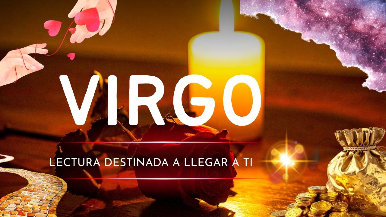♍️VIRGO-📅💗este mes ESTARAS EN UNA RELACION👩‍❤️‍👨