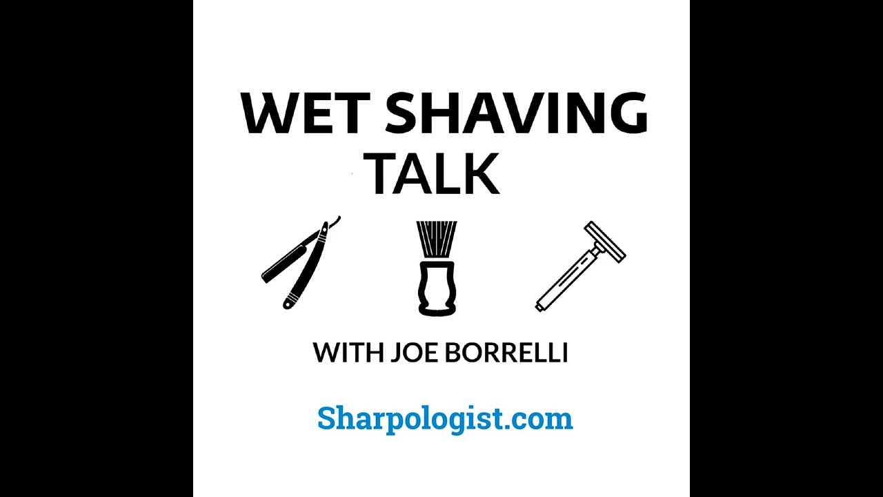 Wet Shaving Talk For 11 June 2025