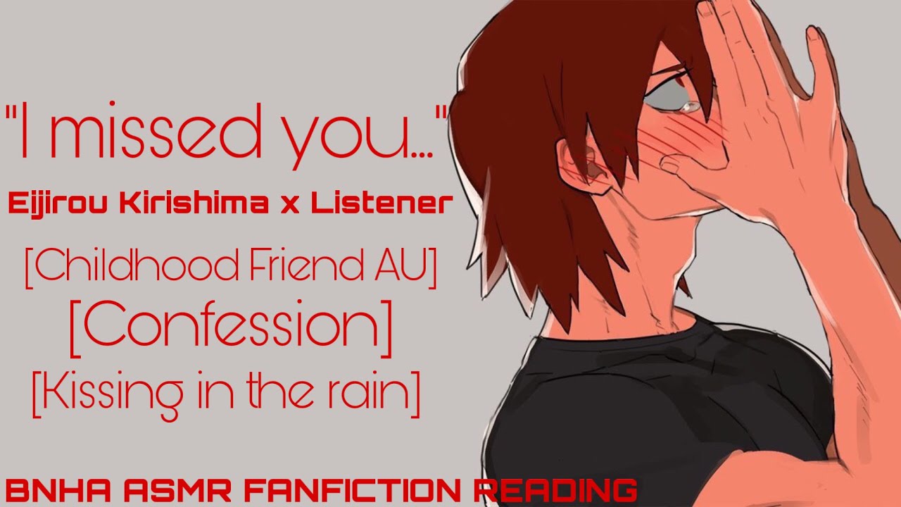I missed you| Kirishima Eijirou x Listener | Rainy confession | BNHA ASMR FANFICTION READING|