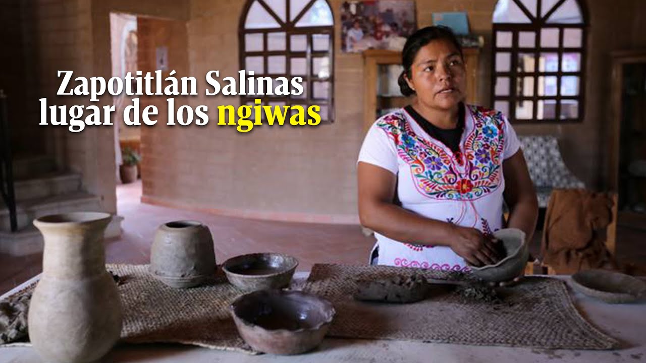 Zapotitlán Salinas cuna de los ngiwas, descubre su lengua, sus artesanías y su gastronomía