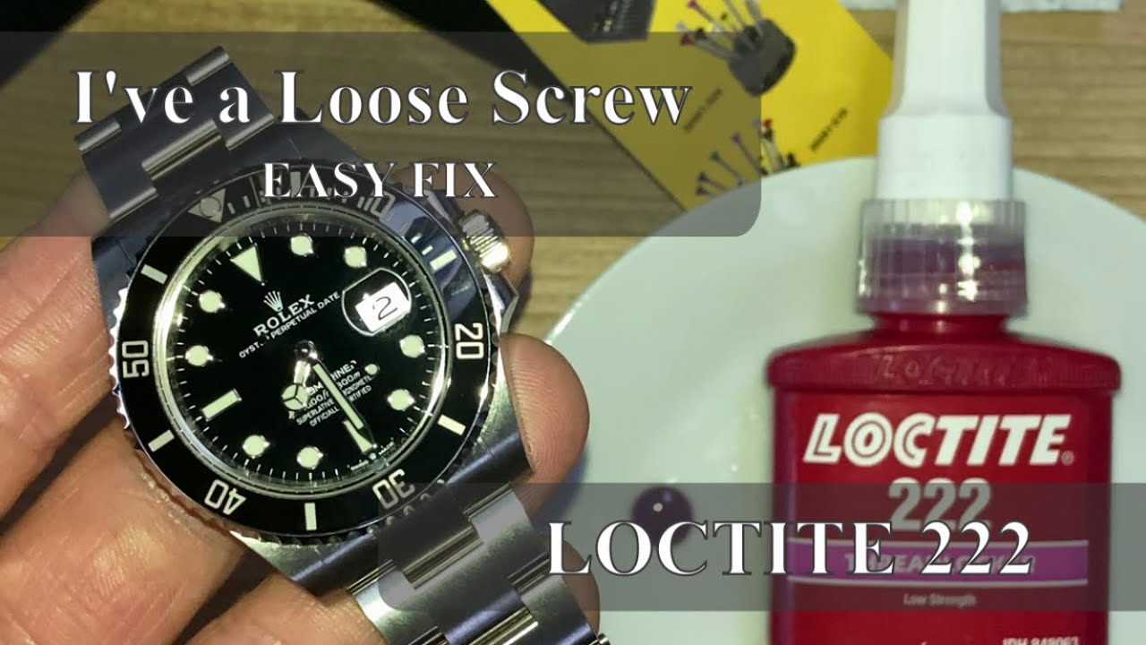 LOOSE Screw On A Rolex Bracelet! LOCTITE 222 EASY FIX! #rolex #submariner #luxurywatch #luxury