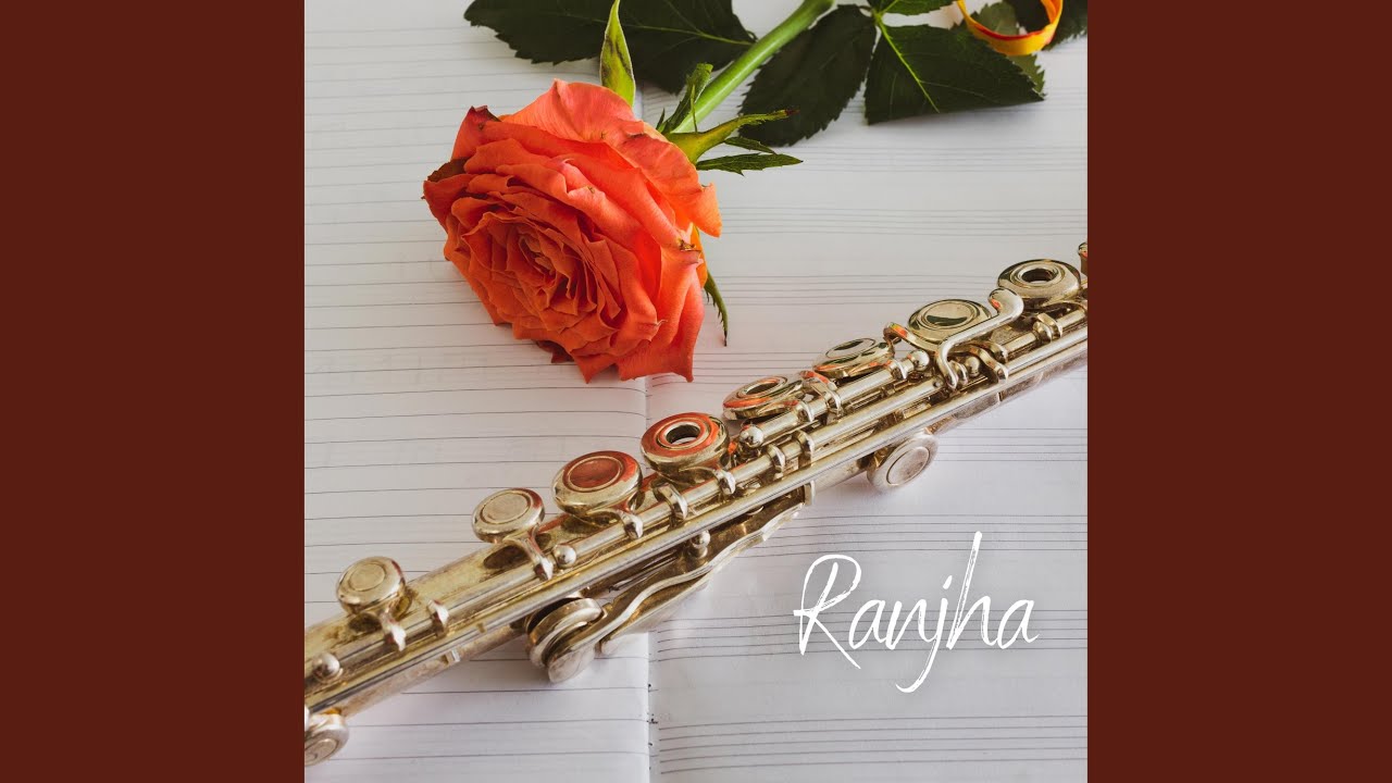 Ranjha Flute Music