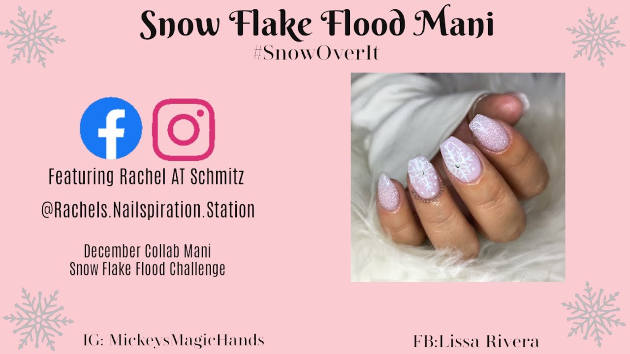 Snow Flake Dip Nails | December Flood Challenge | Collab Mani Ft Rachel At Schmitz