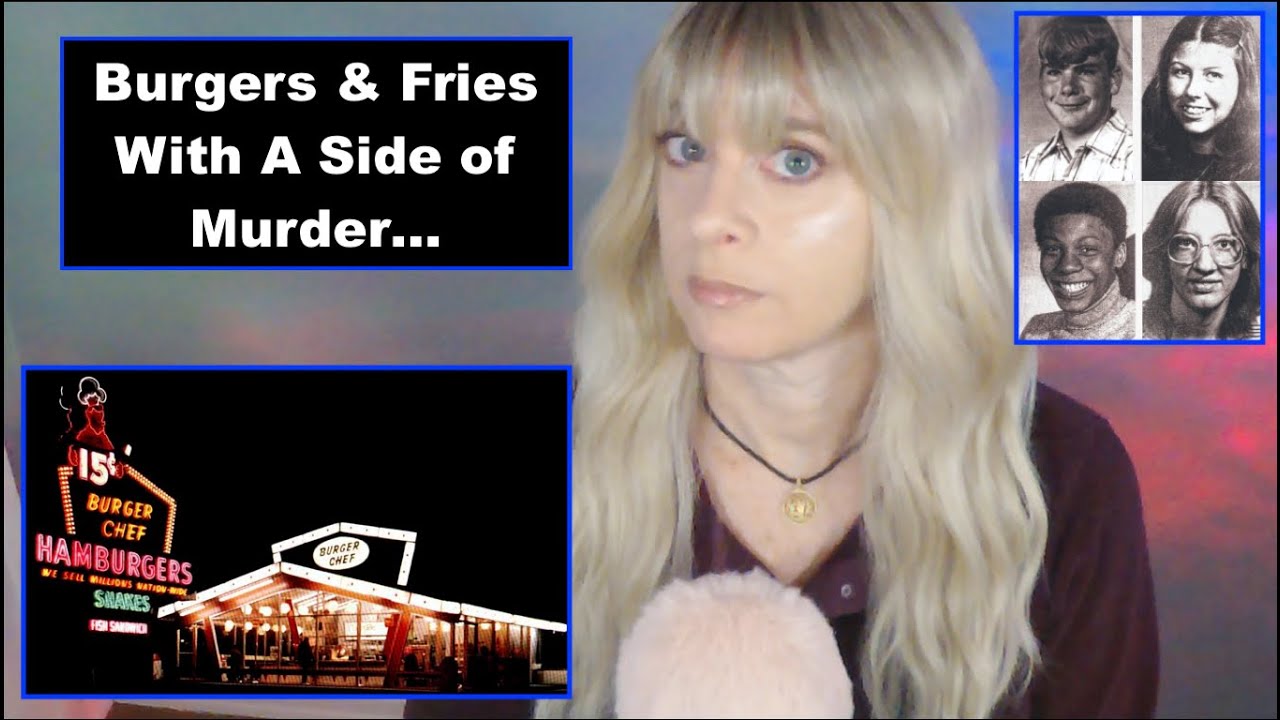 Burgers & Fries With A Side Of Murder | Burger Chef Murders | ASMR
