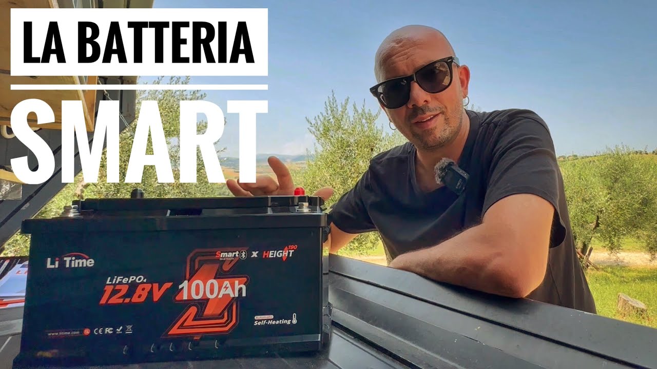 L'evoluzione della BATTERIA AL LITIO | LiTime 100Ah SMART EDITION
