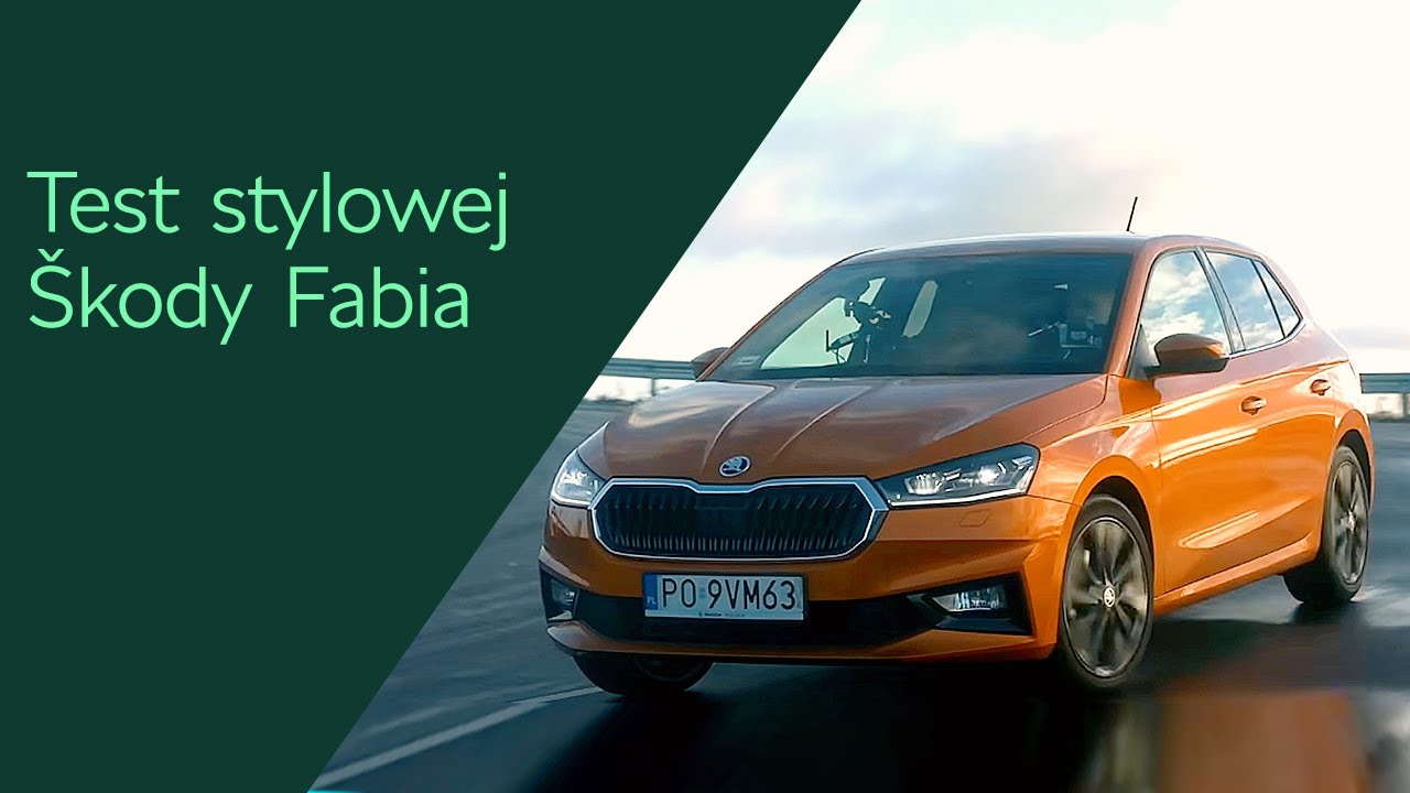 Testujemy stylową Škodę Fabia
