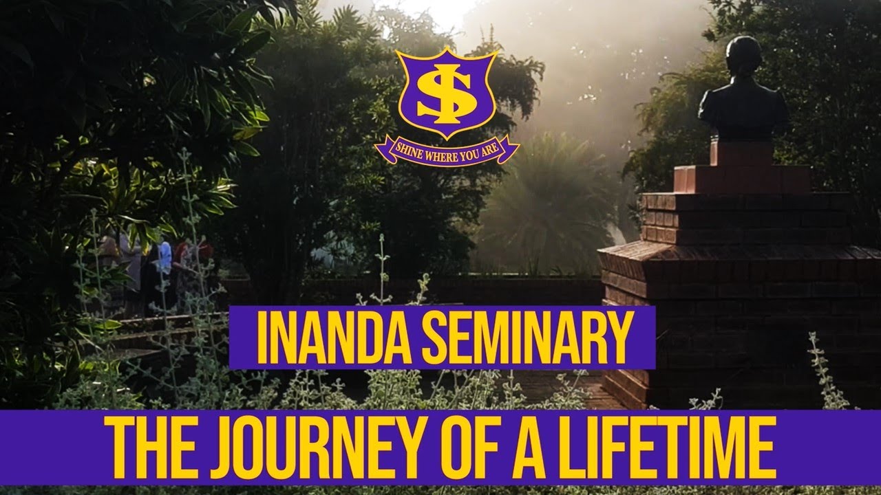Inanda Seminary: The Journey of a Lifetime