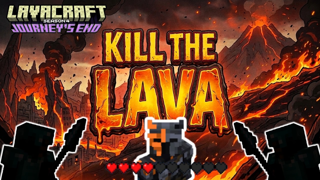 KILL THE LAVA – I Put a Bounty on My Own Head… | LavaCraft S4E3 – Journey to the End