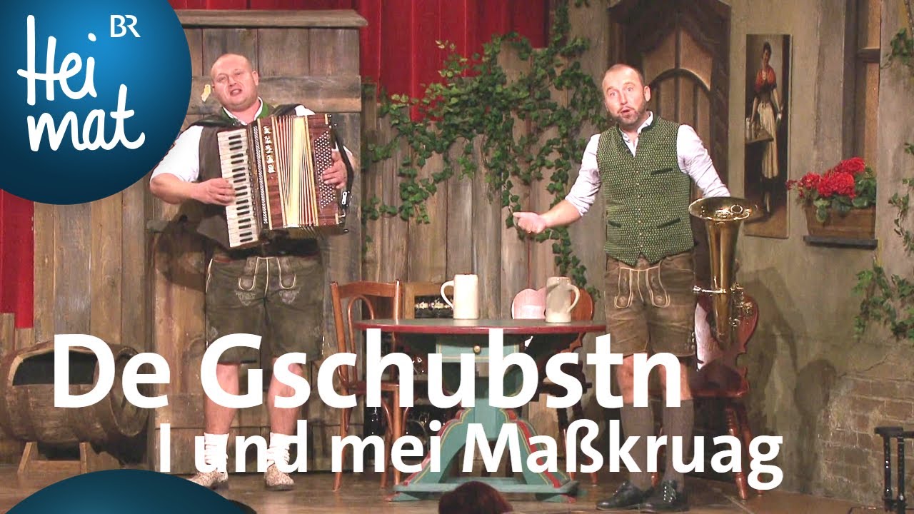De Gschubstn | I und mei Ma&szlig;kruag | Brettl-Spitzen XII | BR Heimat