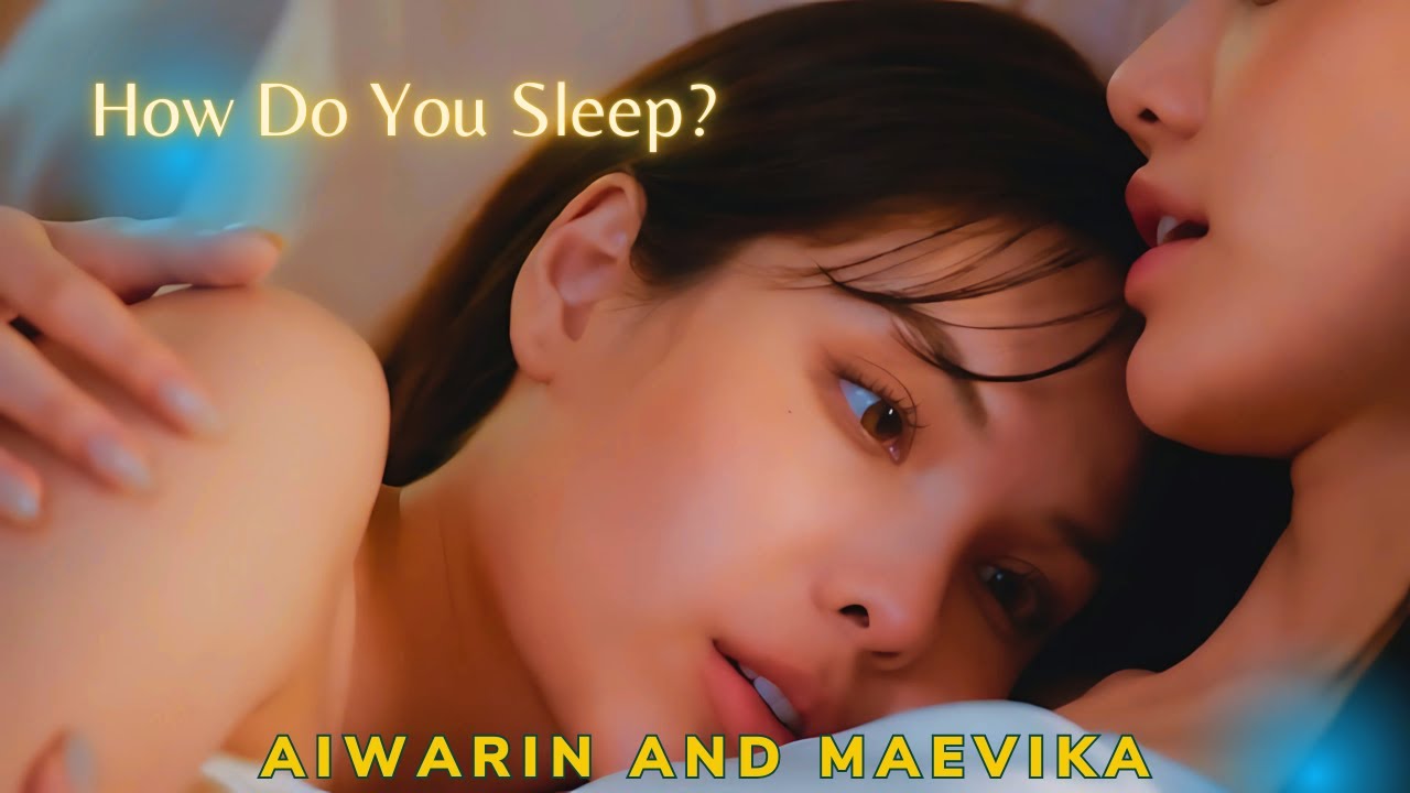 Thai GL Series Romance: Maevika and Aiwarin - Harmony Secret ดีลลับฉบับเล่นเล่ห์
