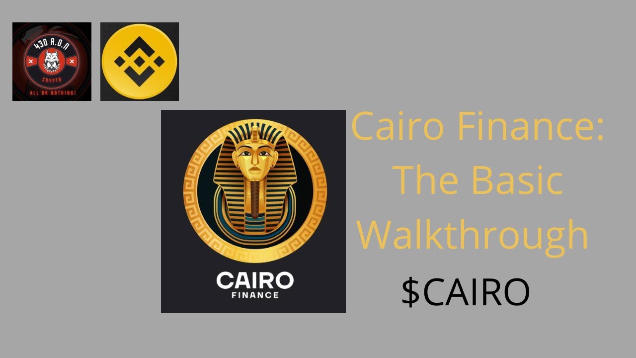 Cairo Finance: The Basic Walkthrough