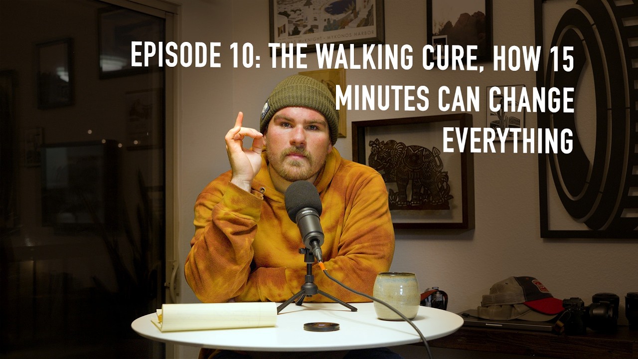 Episode 10: The Walking Cure, How 15 Minutes Can Change Everything