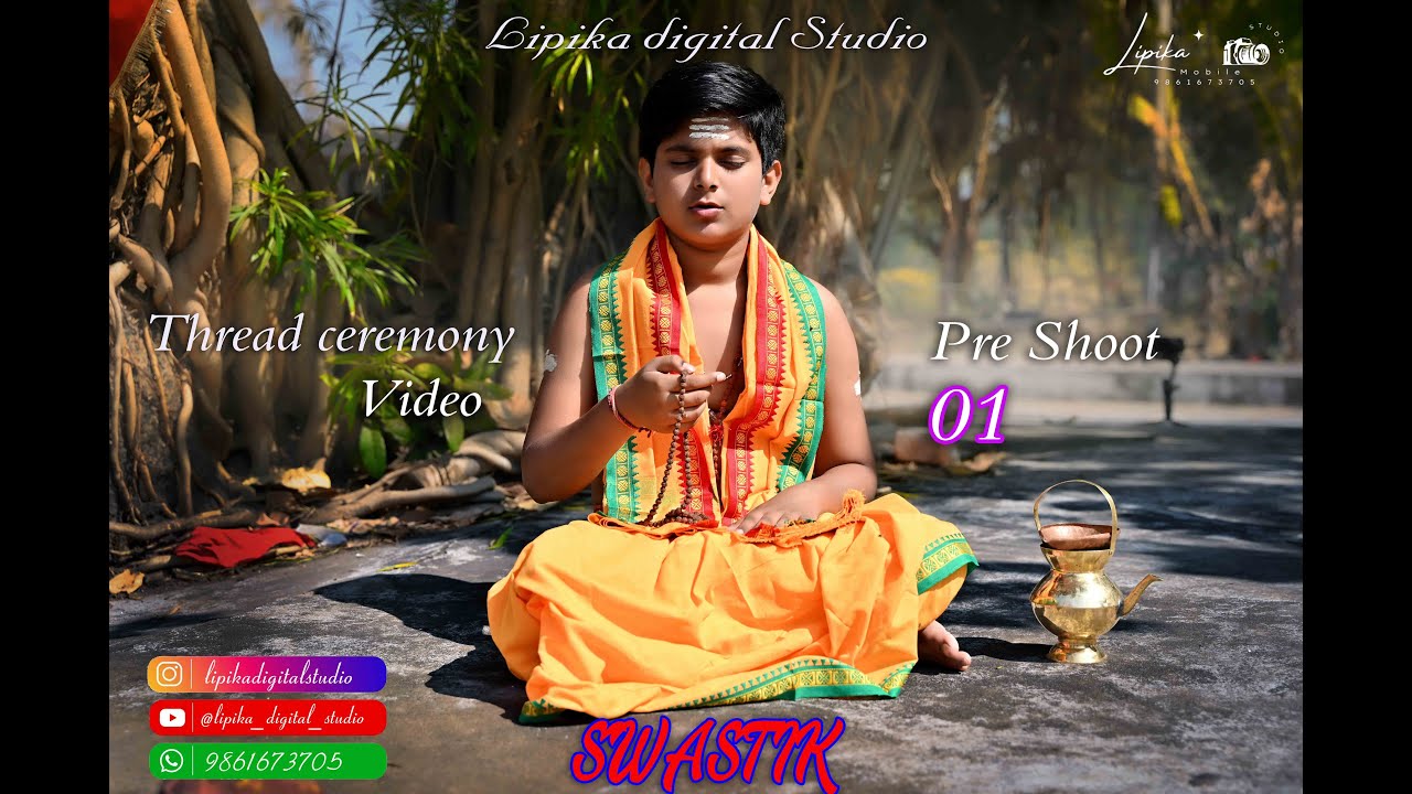 SWASTIK THRED CEREMONY PRE-SHOOT/VIDEO, EDITINGMIXING ON //LIPIKA DIGITAL STUDIO//