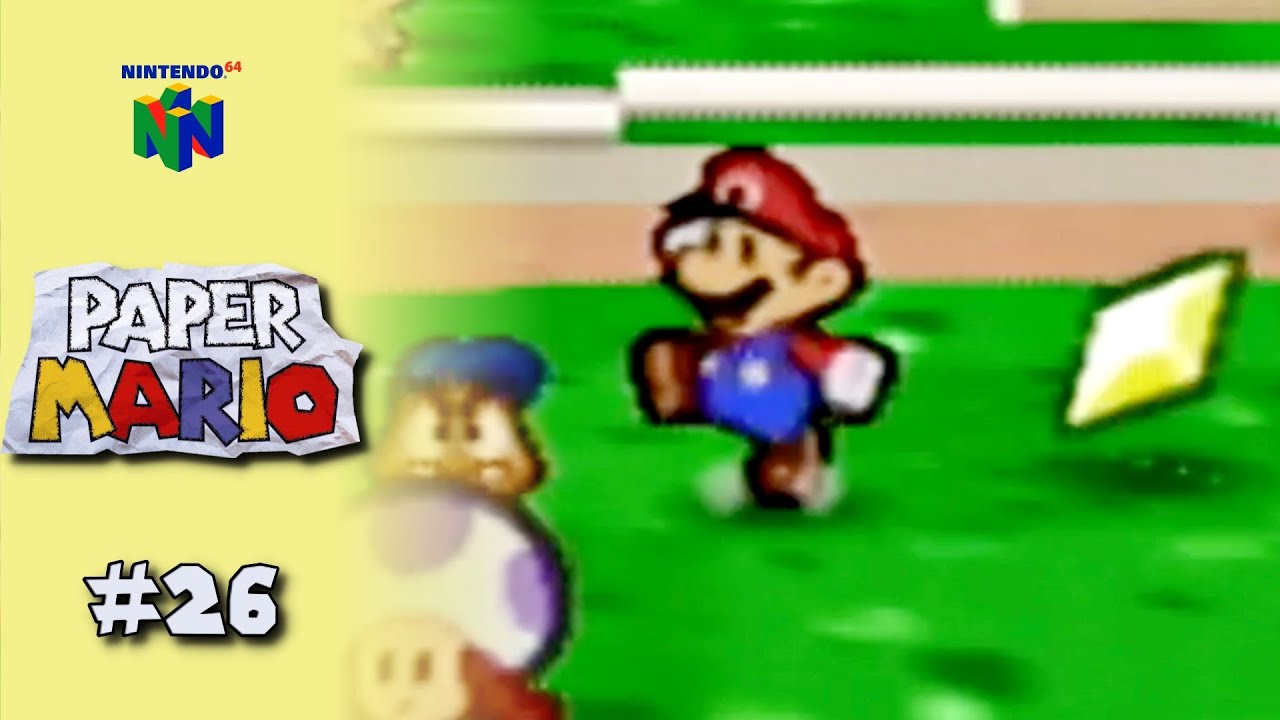ALL Star Pieces and Badges...Except One | Paper Mario | Nintendo 64 | Part 26 with Commentary