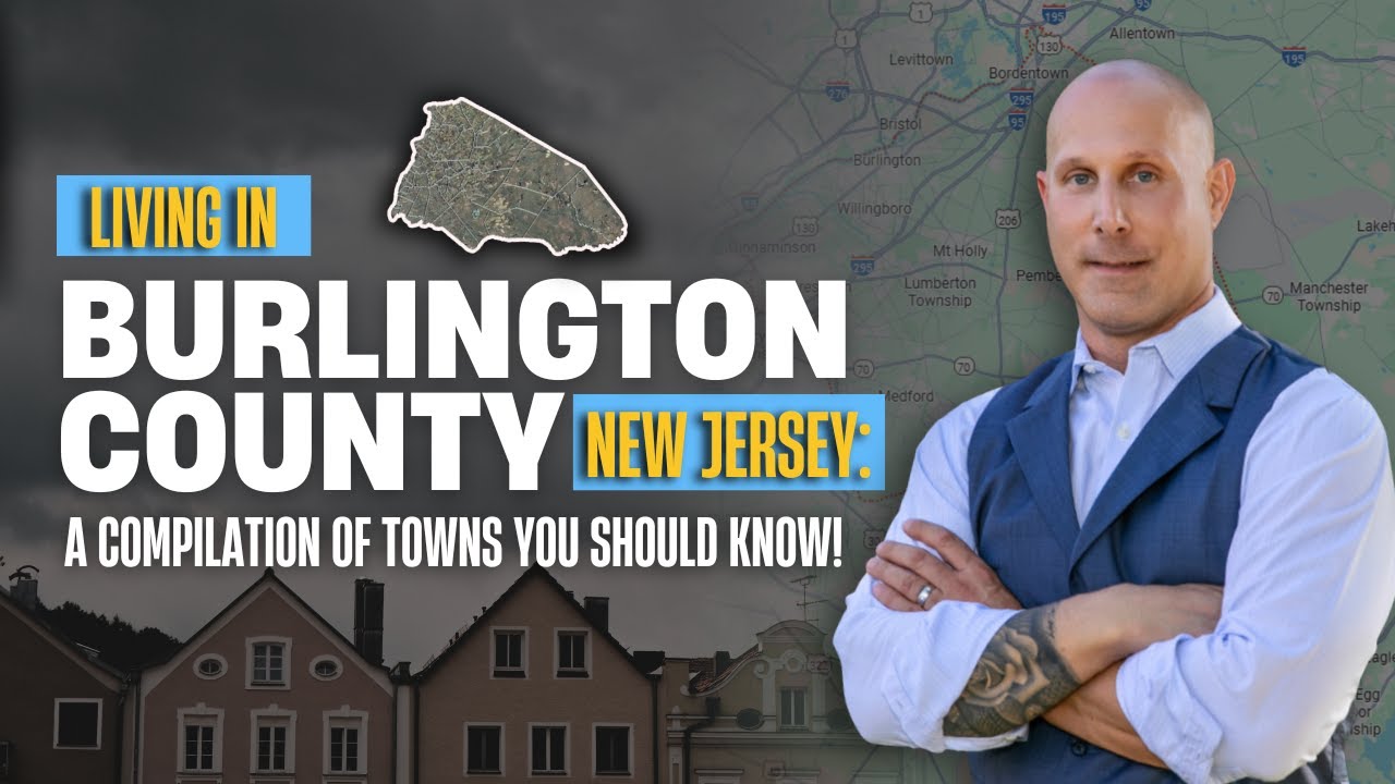 Living in Burlington County NJ 🏡 | Towns You NEED to Know!