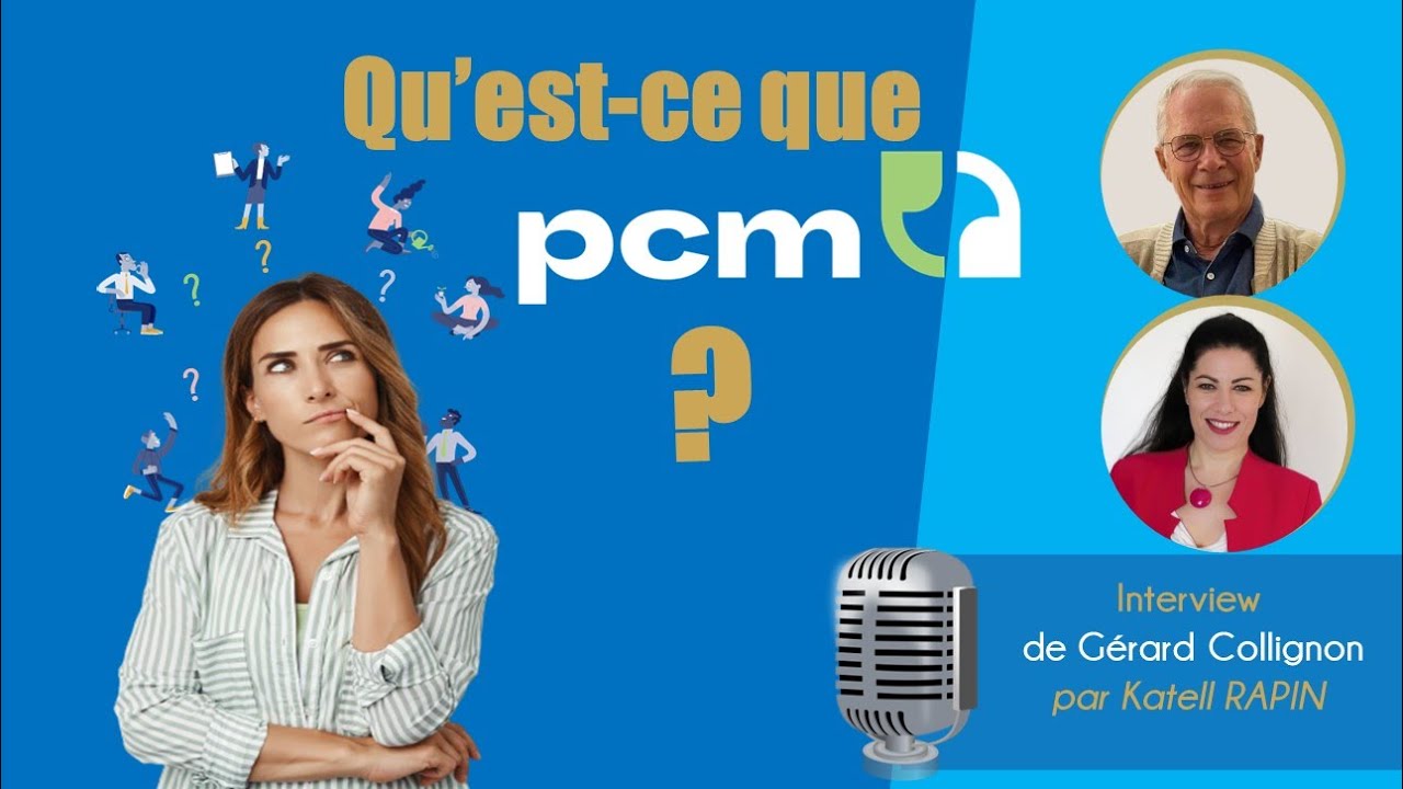 Qu’est-ce que le Process Communication Model ? Interview de Gérard Collignon