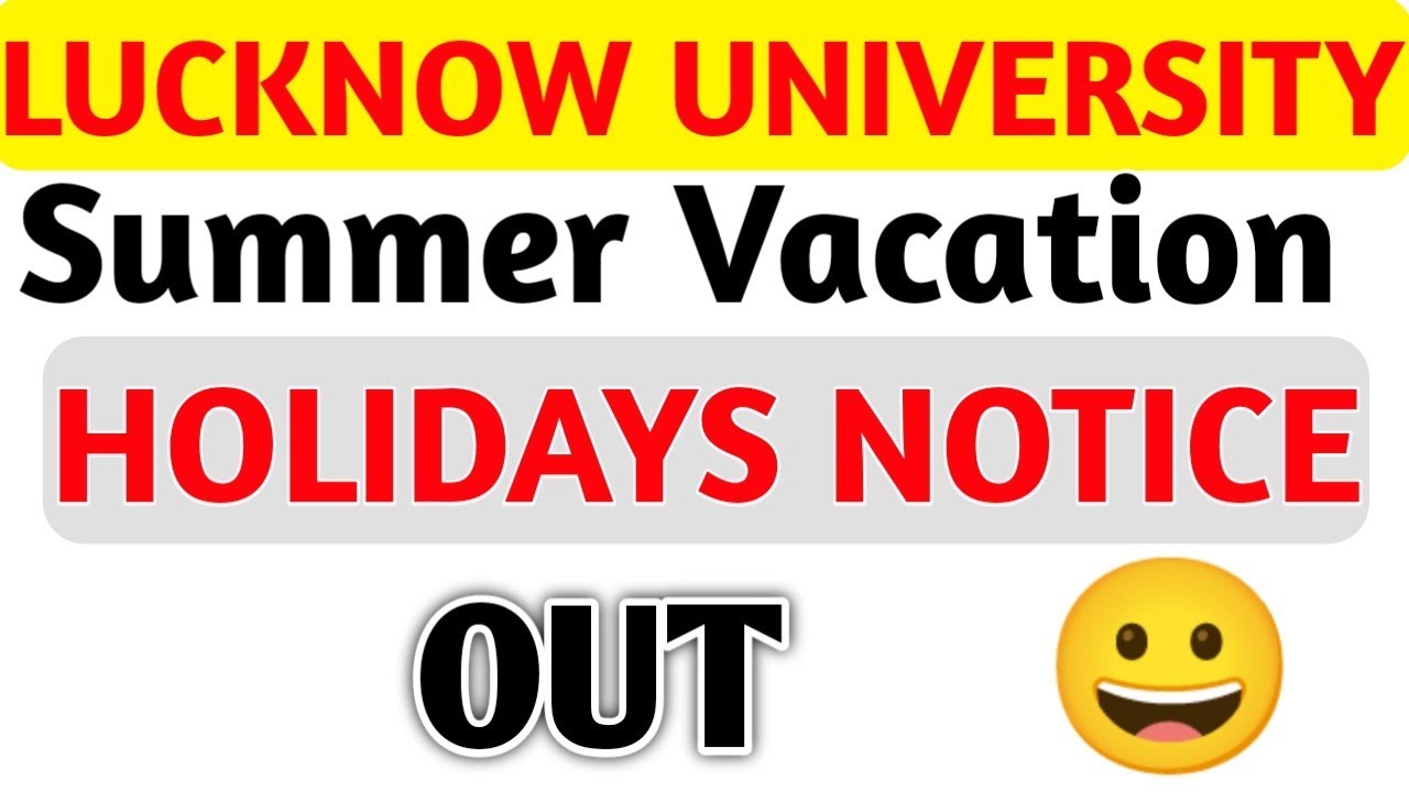 lucknow university summer vacation 2023 #lucknowuniversity #luupdate