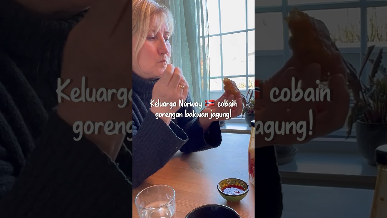 Mertua bule ketagihan gorengan! Cobaik bakwan jagung di Norwegia 😍
