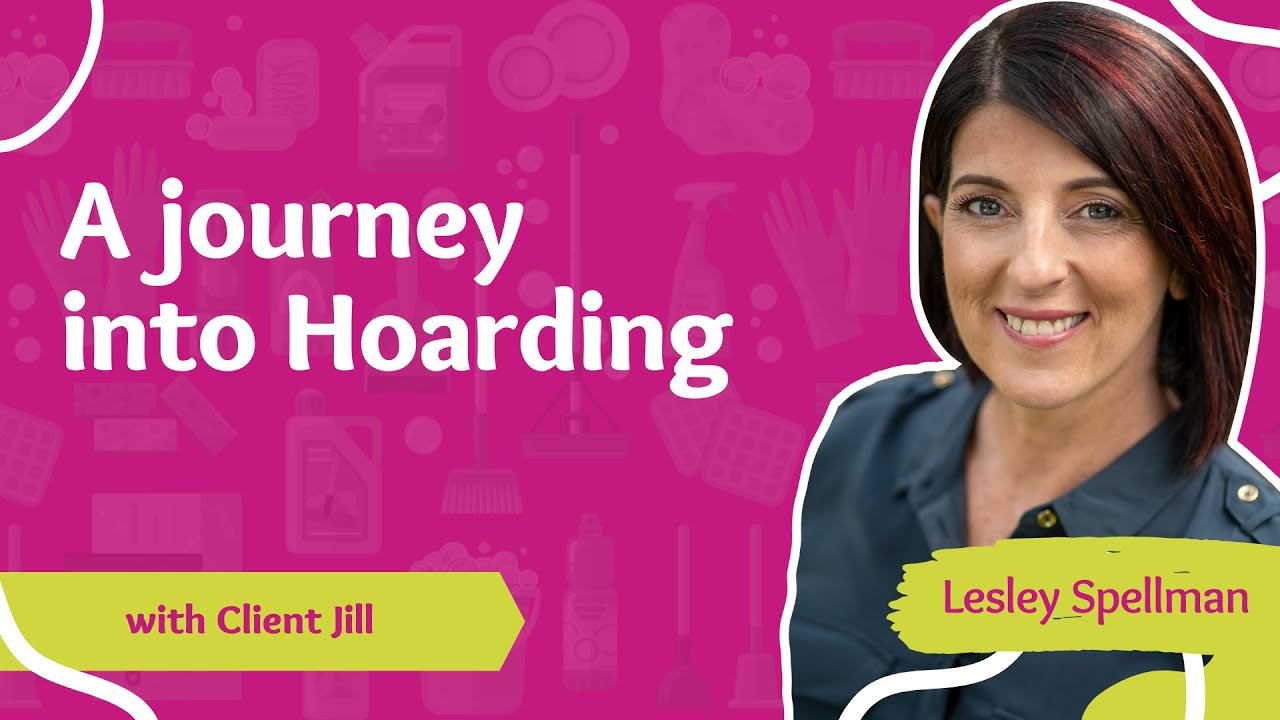The journey into hoarding with Lesley's client Jill | E77