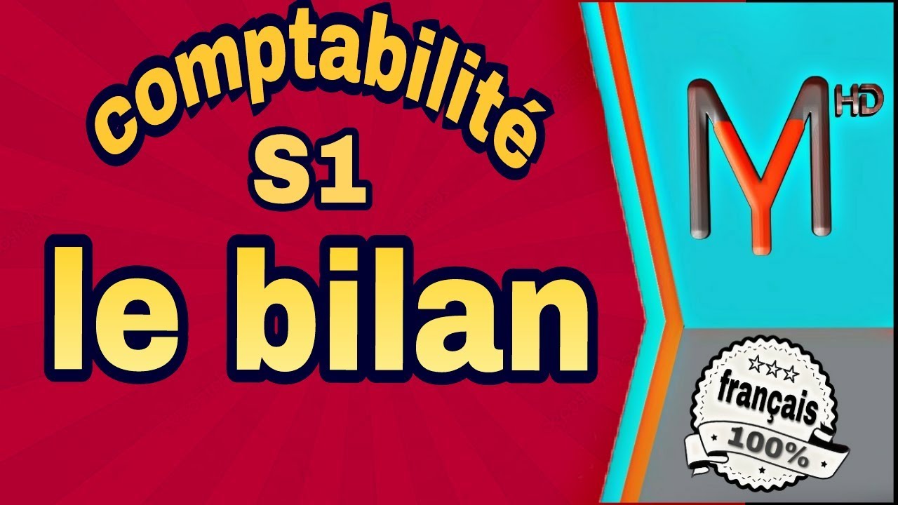 comptabilité générale S1: le bilan,Plan comptable