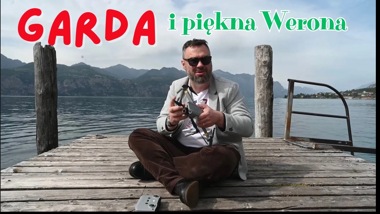 Garda i piękna Werona