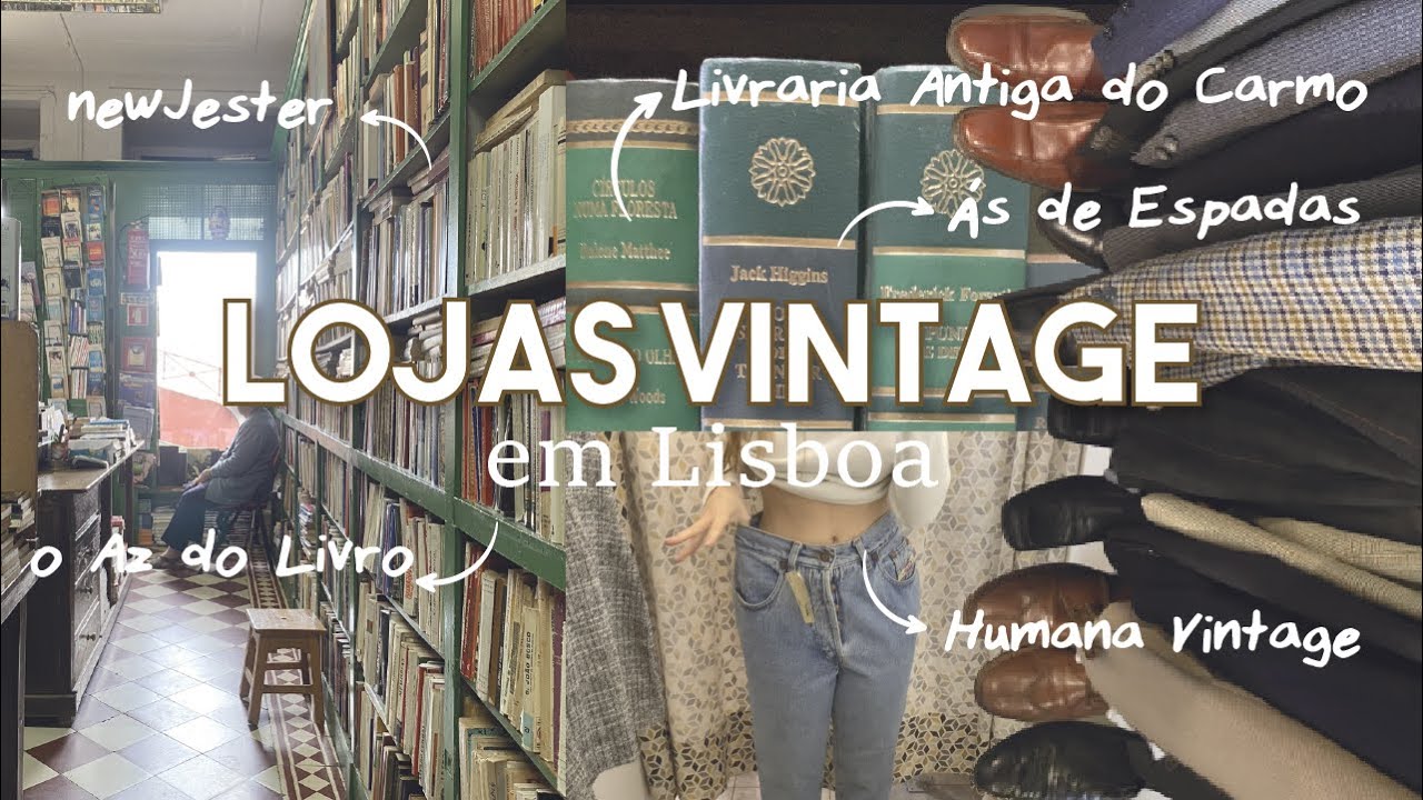 TOUR LOJAS EM LISBOA pt.1 ♤ *lojas de roupa vintage e livros antigos*