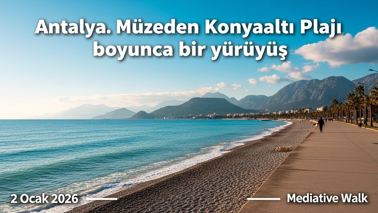 Antalya. Müzeden Konyaaltı Plajı boyunca bir yürüyüş.  2 Ocak 2026