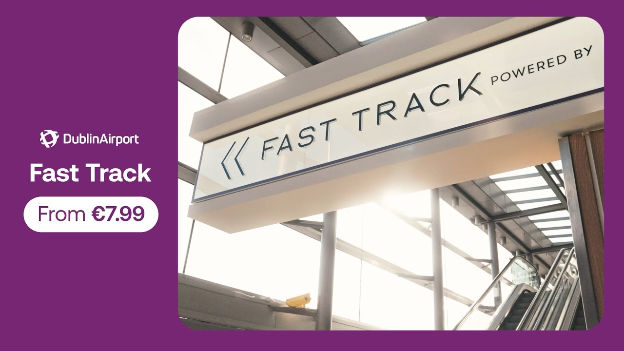 Fast Track Dublin Airport
