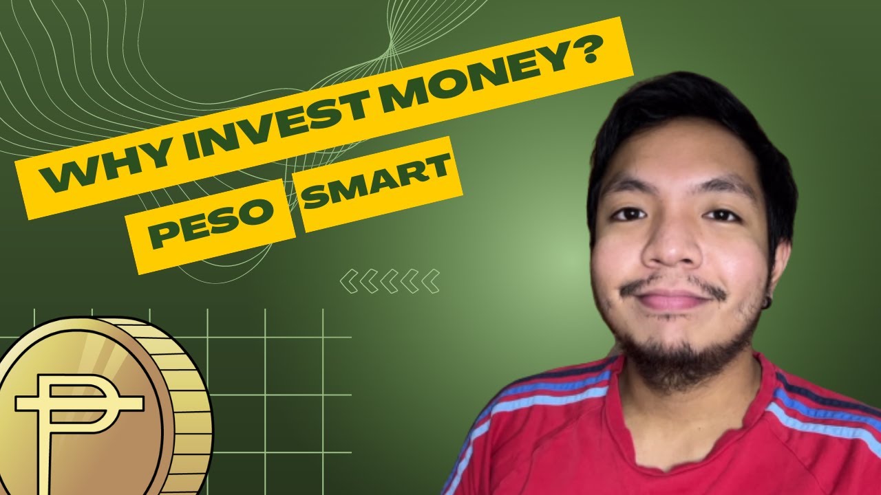 Why Should You Invest? - Peso Smart PH