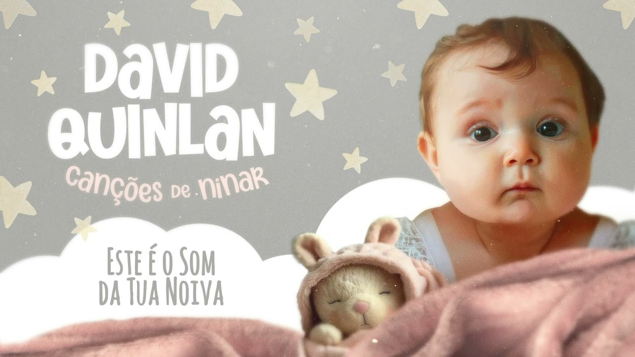 Álbum Completo Canções de Ninar - David Quinlan