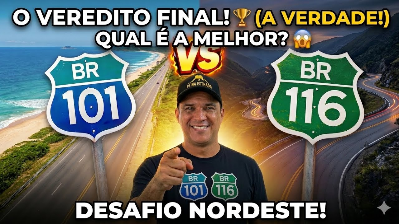BR-101 ou BR-116? Qual é a MELHOR para viajar de carro no Nordeste? 😱🚗 (A VERDADE!)