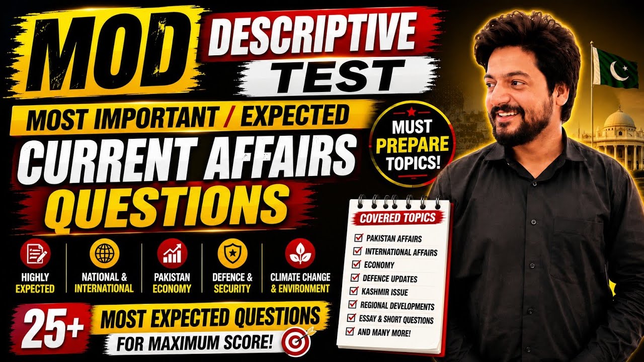 MOD Descriptive Test 2026 (BS 16 to 7): Top 25 Expected Current Affairs Questions Revealed!