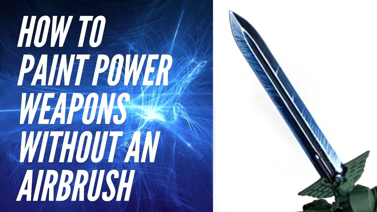 How to Paint Powerswords - wet blending and painting power weapons!