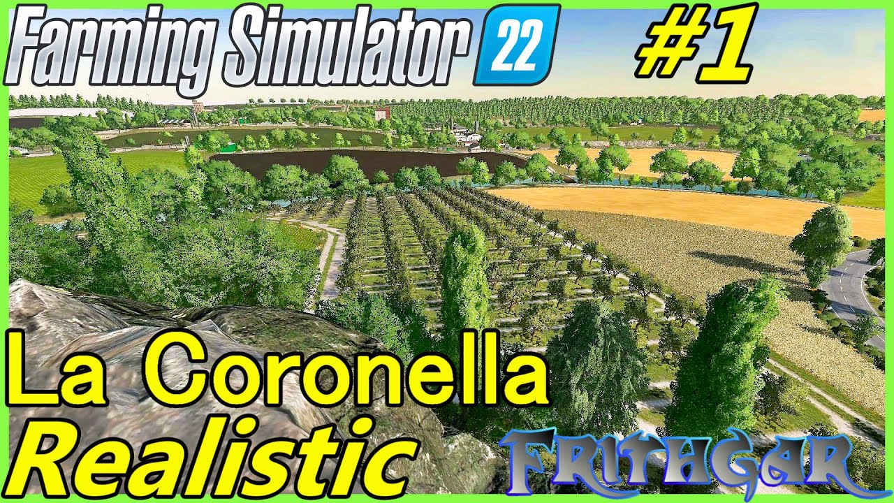 Let's Play FS22, La Coronella Realistic #1: Making Money!