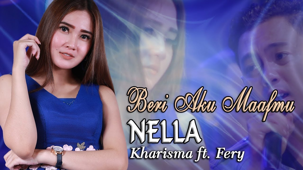 Nella Kharisma - BERI AKU MAAFMU  _  duet Lagu Minang MANTUL   |   Official Video