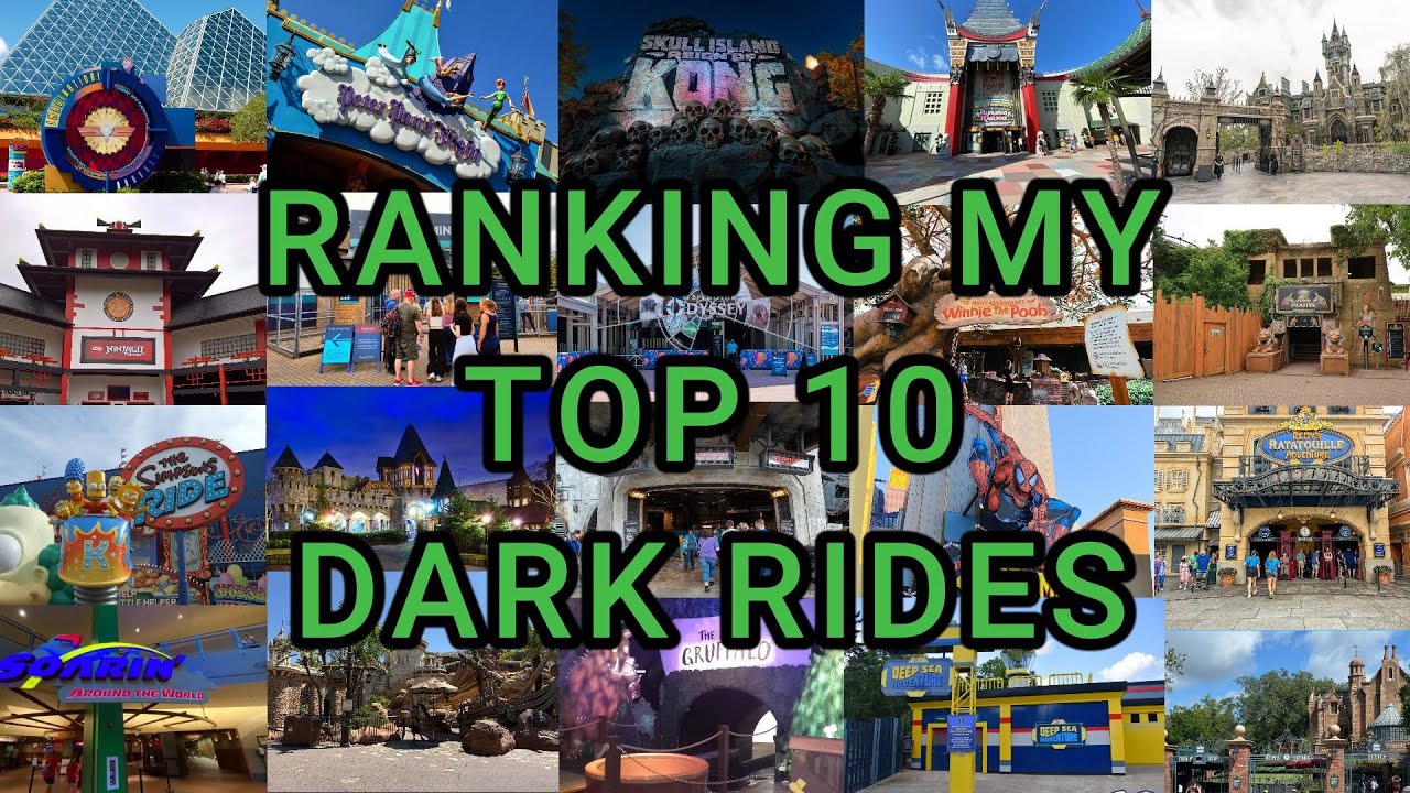 Ranking My Top 10 Dark Rides