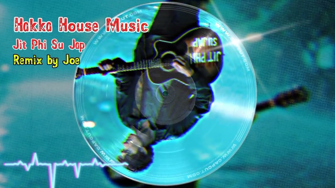 jit phi su jap (hakka house music) terbaru 2025