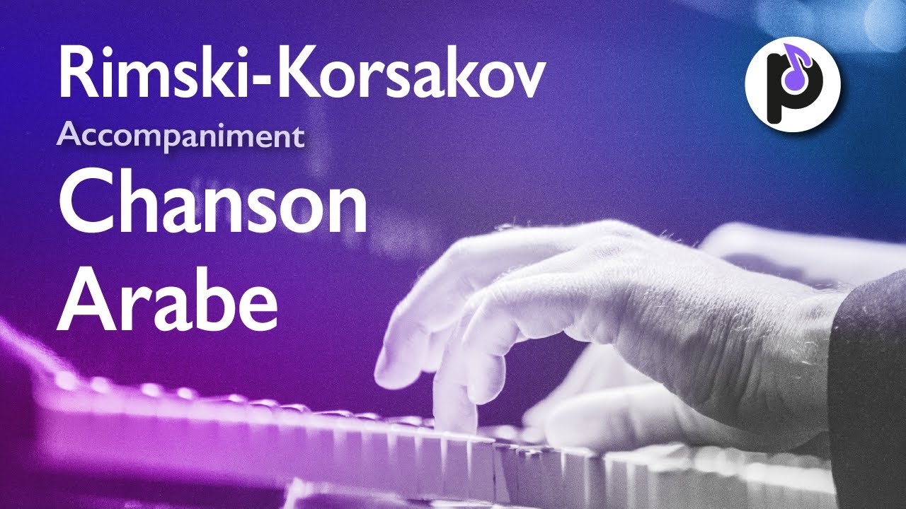 N.Rimsky-Korsakov - Chanson arabe (FULL piano accompaniment)
