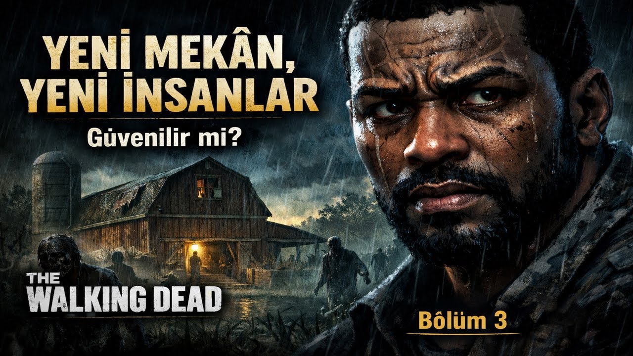 Yeni Mekân, Yeni İnsanlar… Güvenilir mi? | The Walking Dead | Bölüm 3 Part 2