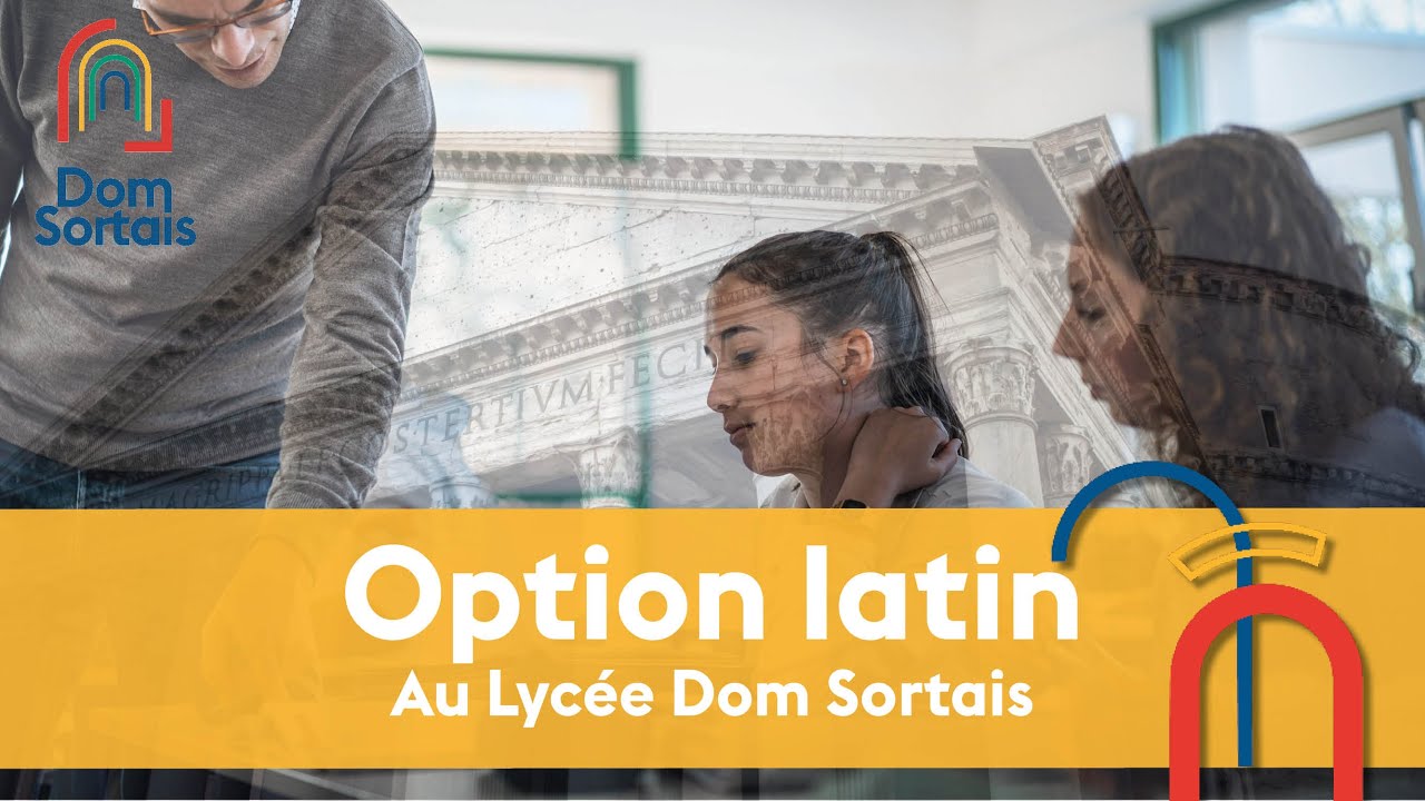 Option latin au lycée Dom Sortais