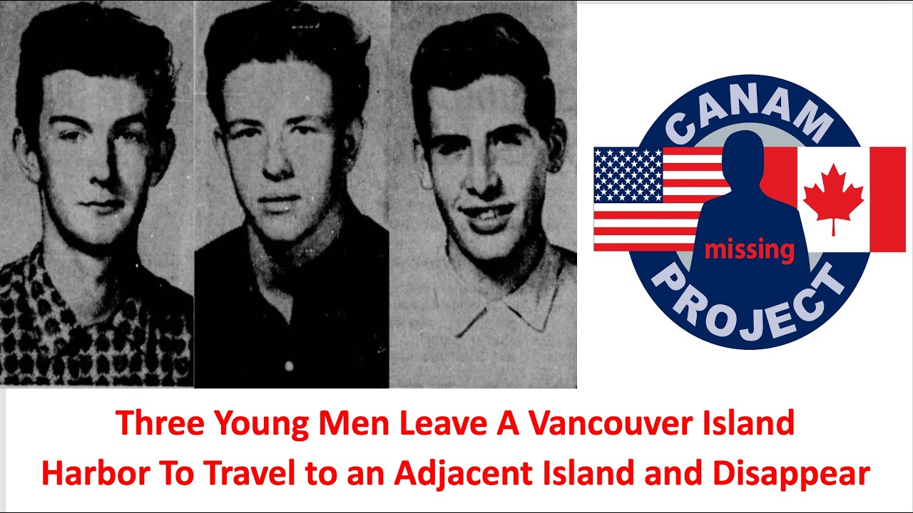 Missing 411 David Paulides Presents 3 Men Who Vanished off of Vancouver Island Near USA Border