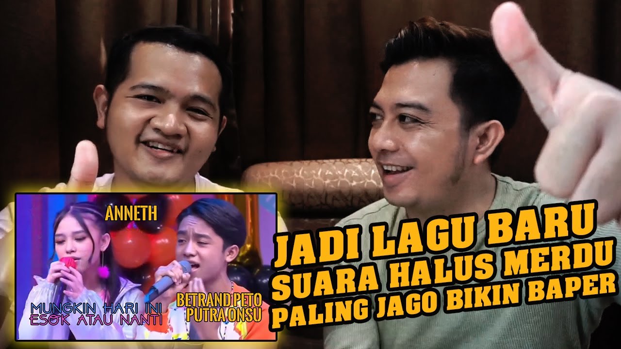 Betrand Peto Putra Onsu X Anneth mungkin hari ini esok atau nanti sepertinya mereka ada sesuatu